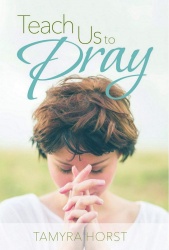 Teach Us to Pray